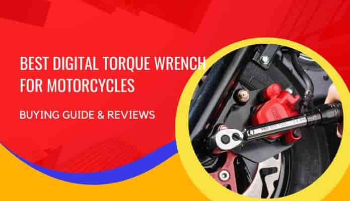 Best Digital Torque Wrench for Motorcycles