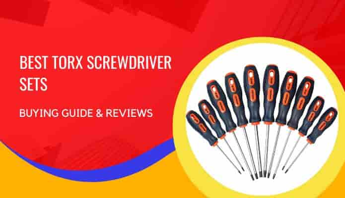 Best Torx Screwdriver Set